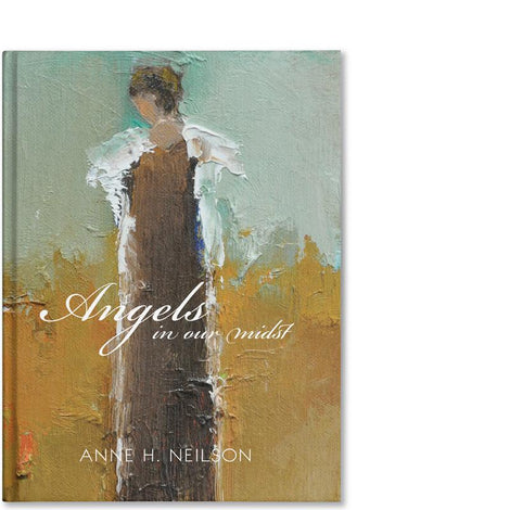 Anne Neilson - Angels In Our Midst Book